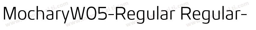 MocharyW05-Regular Regular字体转换